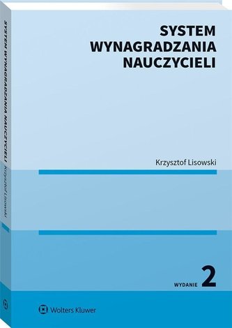 System wynagradzania nauczycieli System wynagradzania nauczycieli