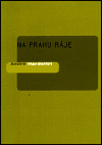 Na prahu ráje Na prahu ráje