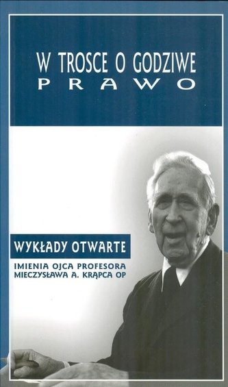W trosce o godziwe prawo W trosce o godziwe prawo