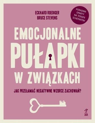 Emocjonalne pułapki w związkach Emocjonalne pułapki w związkach