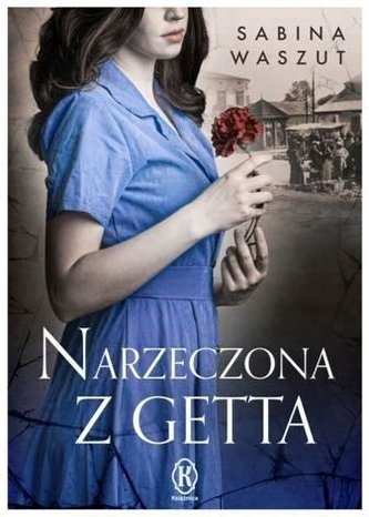 Narzeczona z getta