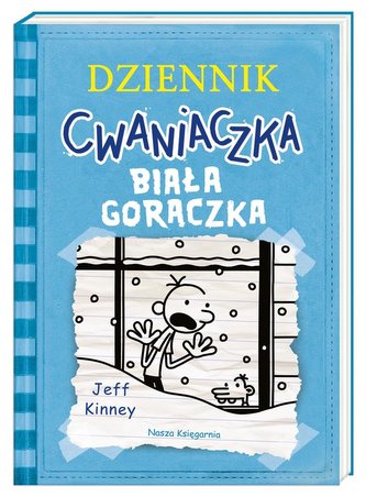 Dziennik cwaniaczka. Biała gorączka w.2