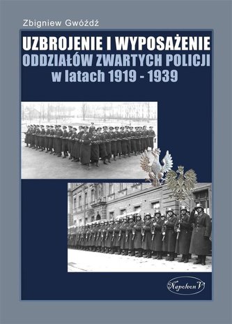 Uzbrojenie i Wyposażenie OZP w latach 1919-1939