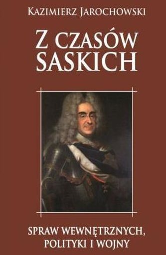 Z czasów saskich Z czasów saskich