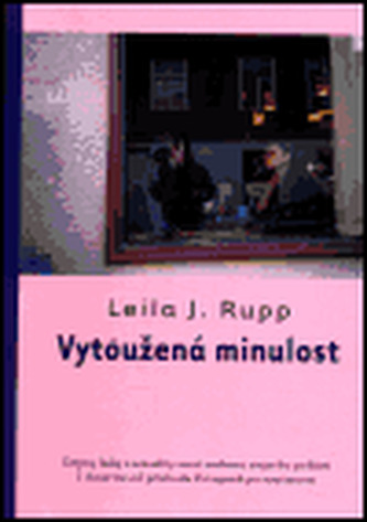 Vytoužená minulost