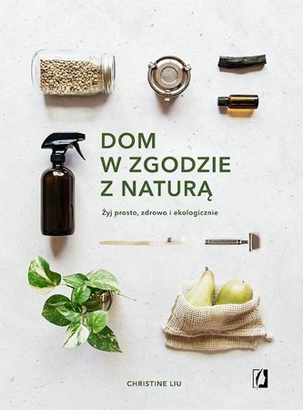 Dom w zgodzie z naturą Dom w zgodzie z naturą