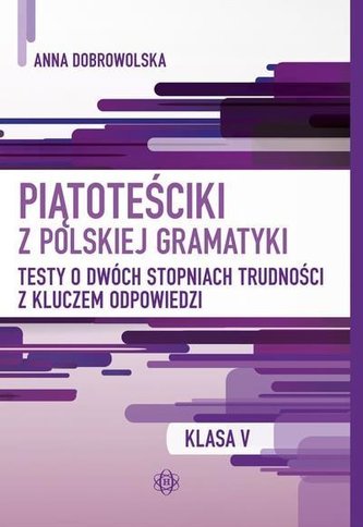 Piątoteściki z polskiej gramatyki