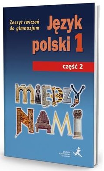 J.Polski GIM 1/2 Między Nami ćw. wersja A GWO