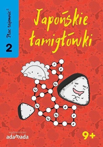Plac tajemnic 2. Japońskie łamigłówki 2