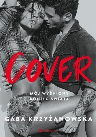 Cover. Mój wyśniony koniec świata Cover. Mój wyśniony koniec świata