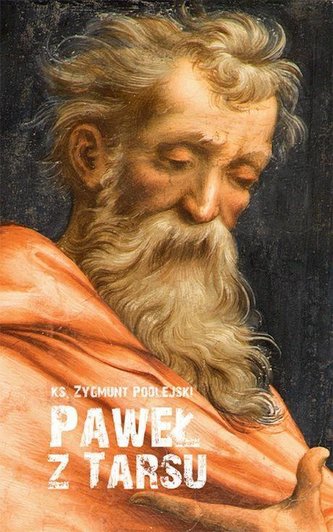 Paweł z Tarsu Paweł z Tarsu
