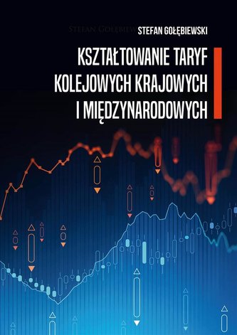 Kształtowanie taryf kolejowych krajowych..