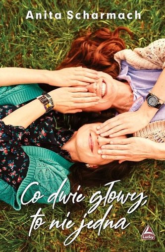 Co dwie głowy, to nie jedna Co dwie głowy, to nie jedna