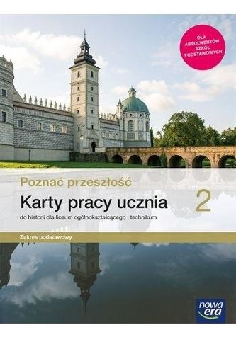 Historia LO 2 Poznać przeszłość KP w.2020 NE Historia LO 2 Poznać przeszłość KP w.2020 NE