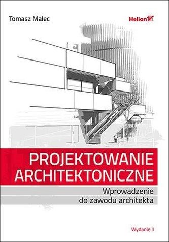 Projektowanie architektoniczne. Wprowadzenie.. w.2