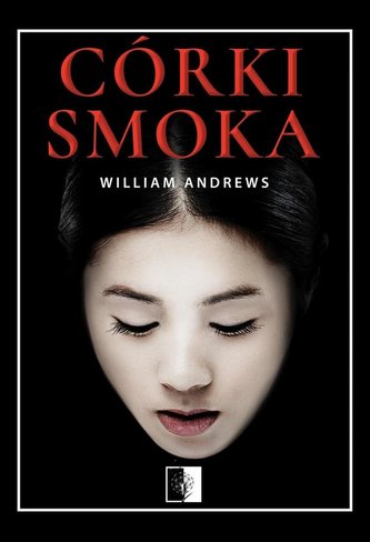 Córki smoka. Historia kobiety do towarzystwa Córki smoka. Historia kobiety do towarzystwa