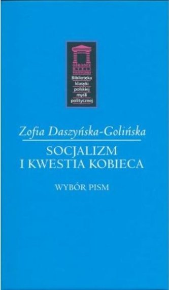 Socjalizm i kwestia kobieca Socjalizm i kwestia kobieca