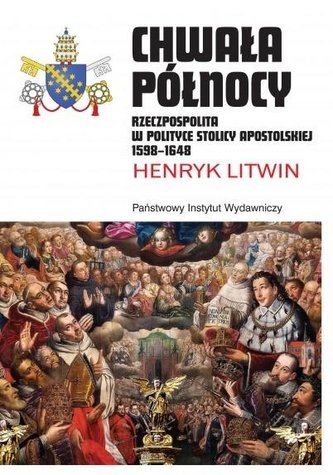 Chwała Północy Rzeczpospolita w polityce Stolicy.. Chwała Północy Rzeczpospolita w polityce Stolicy..