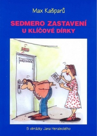 Sedmero zastavení u klíčové dírky