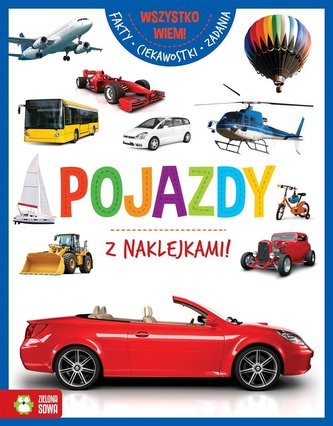Wszystko wiem! Pojazdy Wszystko wiem! Pojazdy