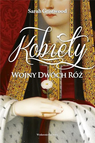 Kobiety. Wojny dwóch róż Kobiety. Wojny dwóch róż