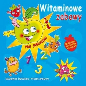Witaminowe zabawy. Pan Jabłuszko Witaminowe zabawy. Pan Jabłuszko