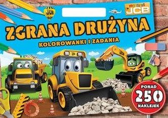 My first JCB. Zgrana drużyna.Kolorowanki i zadania My first JCB. Zgrana drużyna.Kolorowanki i zadania