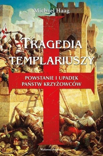 Tragedia templariuszy Tragedia templariuszy