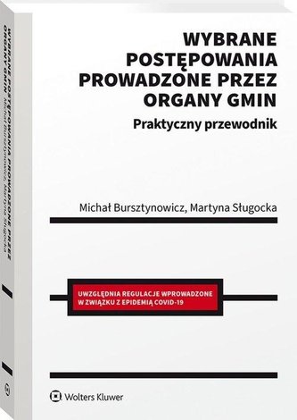 Wybrane postępowania prowadzone przez organy gmin