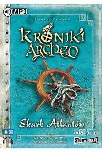 Kroniki Archeo T.2 Skarb Atlantów audiobook