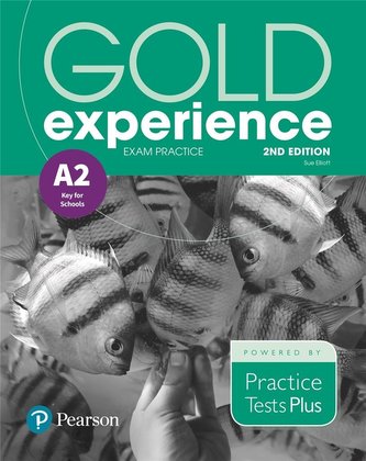 Gold Experience A2 Exam Practice: Cambridge English Key for Schools, 2nd Edition