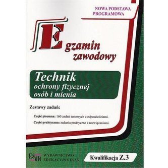 Egzamin zawodowy.Technik ochrony... Kw. Z.3