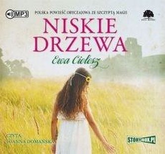Niskie drzewa audiobook Niskie drzewa audiobook