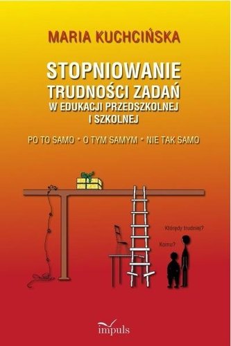 Stopniowanie trudności zadań w edukacji...