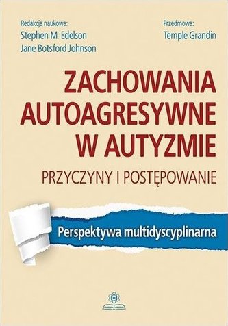 Zachowania autoagresywne w autyzmie
