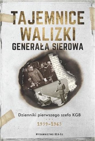 Tajemnice walizki generała Sierowa Tajemnice walizki generała Sierowa
