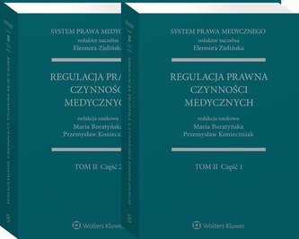 System Prawa Medycznego T.II cz.1-2 System Prawa Medycznego T.II cz.1-2