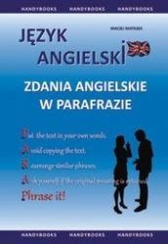 Zdania angielskie w parafrazie Zdania angielskie w parafrazie