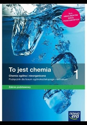 Chemia LO 1 To jest chemia Podr. ZP wyd. 2019 NE