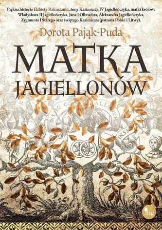 Matka Jagiellonów Matka Jagiellonów
