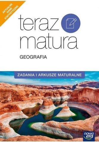 Teraz matura 2020 Geografia. Zadania i arkusze NE
