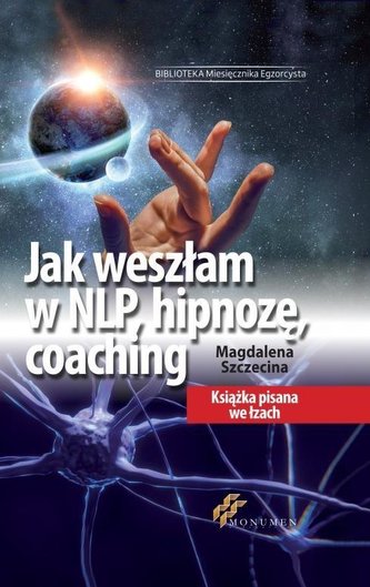 Jak weszłam w NLP, hipnozę, coaching BR
