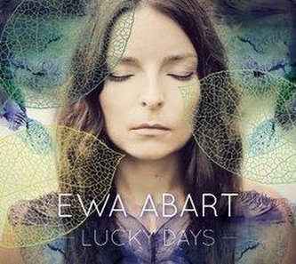 Ewa Abart - Lucky Days CD