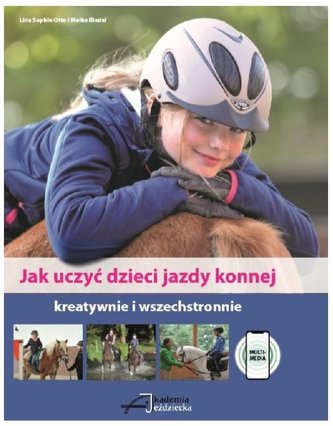 Jak uczyć dzieci jazdy konnej Jak uczyć dzieci jazdy konnej