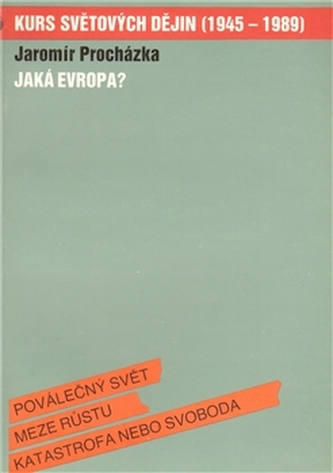 Jaká Evropa?