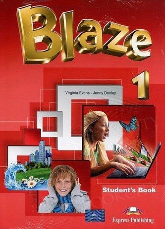 Blaze 1 SB + ebook EXPRESS PUBLISHING Blaze 1 SB + ebook EXPRESS PUBLISHING