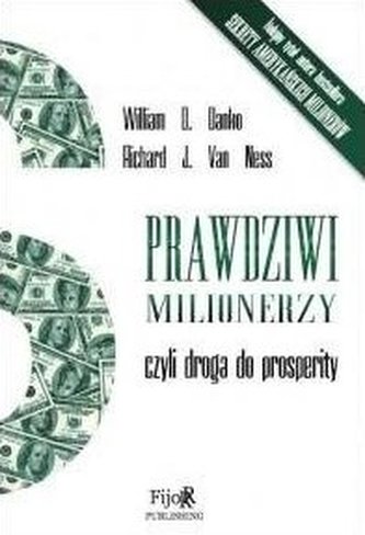 Prawdziwi milionerzy, czyli droga do prosperity