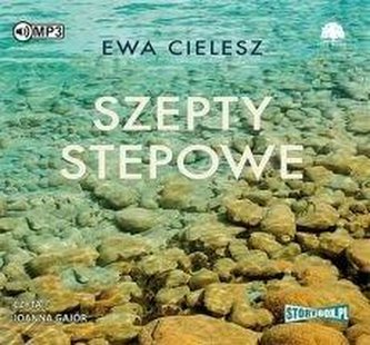 Szepty stepowe audiobook Szepty stepowe audiobook