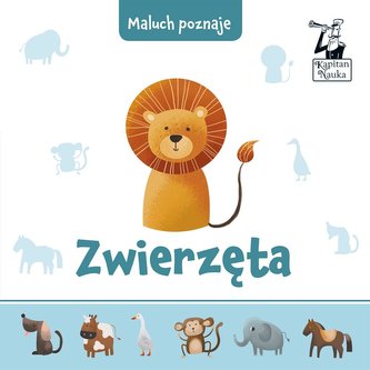 Kapitan Nauka Maluch poznaje. Zwierzęta