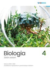 Biologia. Zbiór zadań. Matura 2020-2022 T.4